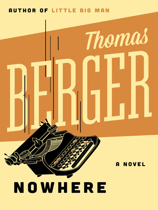 Title details for Nowhere by Thomas Berger - Available